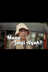 Mana Janji Ayah? (2016)