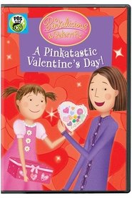 Pinkalicious And Peterrific: A Pinkatastic Valentine's Day!