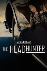 Serial Thriller: The Head Hunter