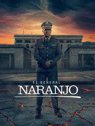 General Naranjo постер
