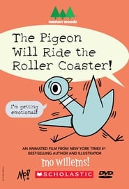 The Pigeon Will Ride the Roller Coaster! streaming