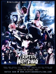 RIPTIDE Wrestling: The Storm