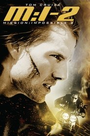 Mission : Impossible 2 film en streaming