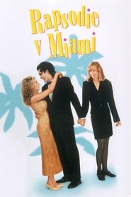 Rapsodie v Miami (1995)