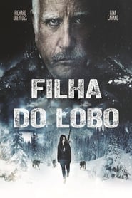 Filha do Lobo – Daughter of the Wolf