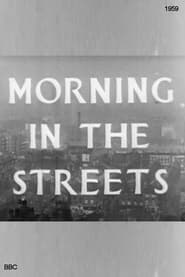 Poster for Morning in the Streets