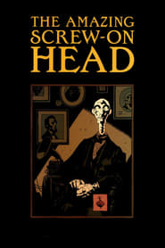 The Amazing Screw-On Head постер