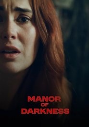 Manor of Darkness (2025)