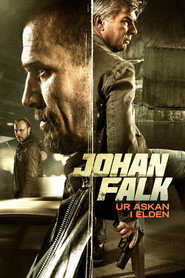 Johan Falk: From the Ashes into the Fire