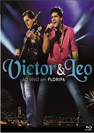 Poster Victor e Léo - Ao Vivo em Floripa 2012