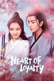 Heart of Loyalty poster