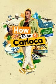 How to Be a Carioca постер