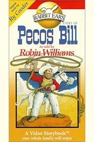 Rabbit Ears - Pecos Bill 1988