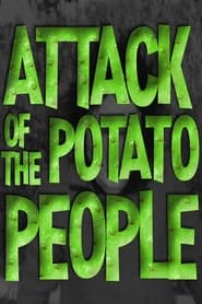 Poster Attack of the Potato People