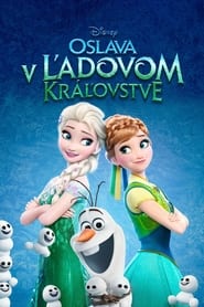 Oslava v Ľadovom kráľovstve (2015)