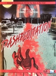 Trashsploitation постер