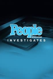 People Magazine Investigates Season 5 Episode 4
