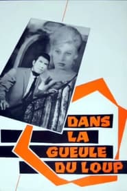 Poster Dans la gueule du loup