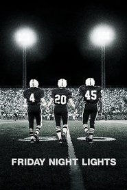 Friday Night Lights (2004) 