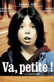 Poster Va, petite! 2003
