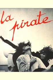 La Pirate (1984)