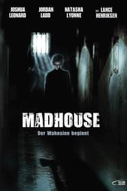 Poster Madhouse - Der Wahnsinn beginnt