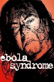 Ebola Syndrome постер