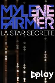 Mylène Farmer, la star secrète 2023