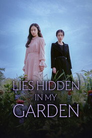 Lies Hidden in My Garden (2023)