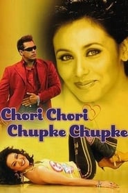 Chori Chori Chupke Chupke 2001 Hindi Movie AMZN WebRip 400mb 480p 1.3GB 720p 4GB 7GB 1080p