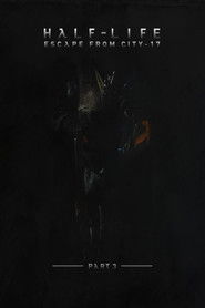 Escape from City 17 Part Two