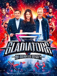Gladiators : Qui osera les d&eacute;fier ? (2024)