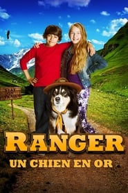 Ranger, un chien en or streaming