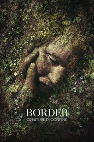 watch Border - Creature di confine now