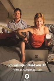 Ich will (k)ein Kind von Dir постер