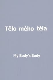 My Body's Body