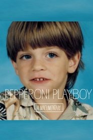 Pepperoni Playboy (2014)