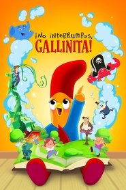 ¡No interrumpas, gallinita!