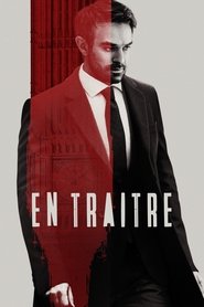 En traître serie en streaming 