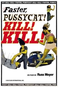 Faster, Pussycat! Kill! Kill!