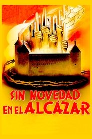 Sin novedad en el Alcázar (1940) L’assedio dell’Alcazar