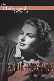 Ingrid Bergman Remembered постер