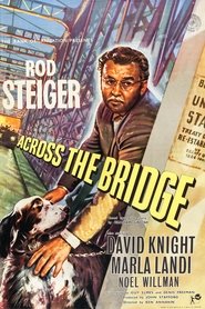 Across the Bridge 1957 Across the Bridge 1957