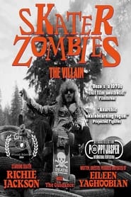 Poster Skater Zombies: The Villain