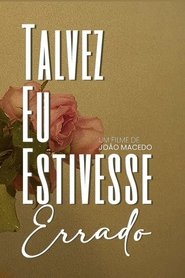 Talvez eu estivesse errado (1970)