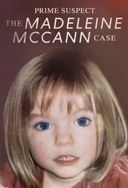 Prime Suspect: The Madeleine McCann Case постер