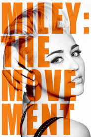 Miley: The Movement постер