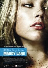 All the Boys Love Mandy Lane 2006 Ganzer film deutsch kostenlos