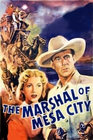 The Marshal Of Mesa City