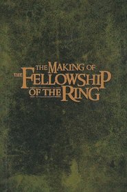 The Making of The Fellowship of the Ring movie poster